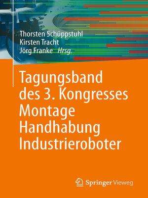 cover image of Tagungsband des 3. Kongresses Montage Handhabung Industrieroboter